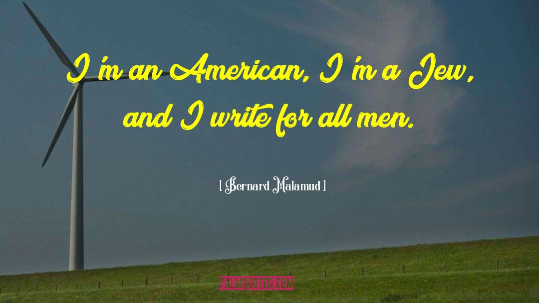 American Lifestyle quotes by Bernard Malamud