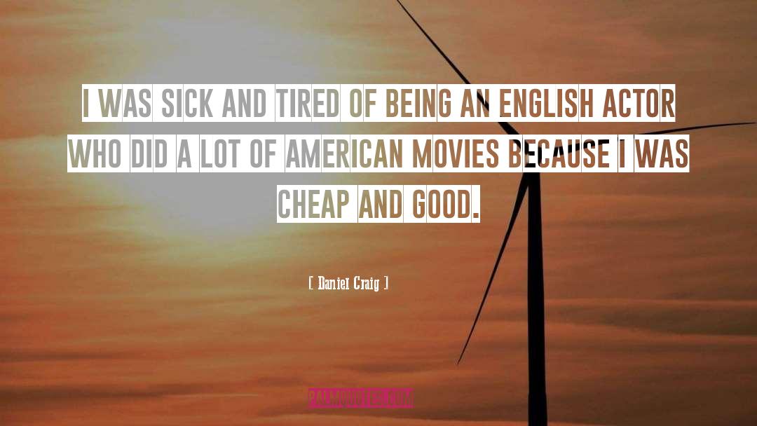 American Litaerature quotes by Daniel Craig