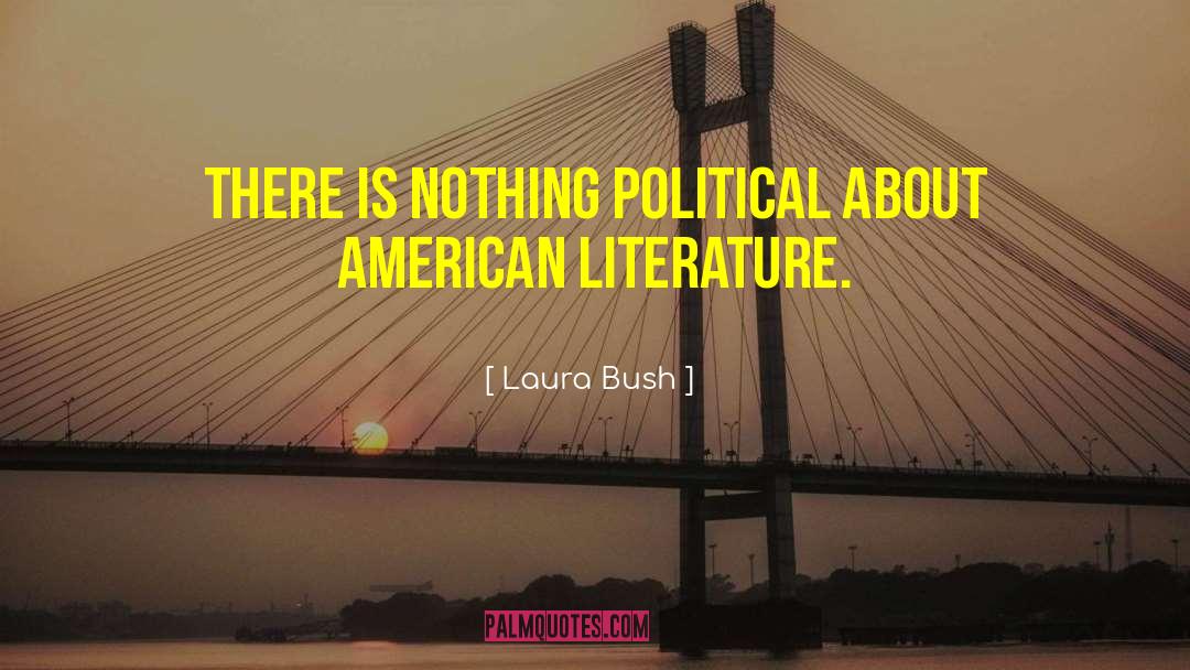 American Literature quotes by Laura Bush