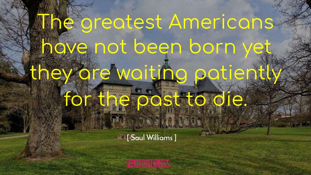 American Literature quotes by Saul Williams