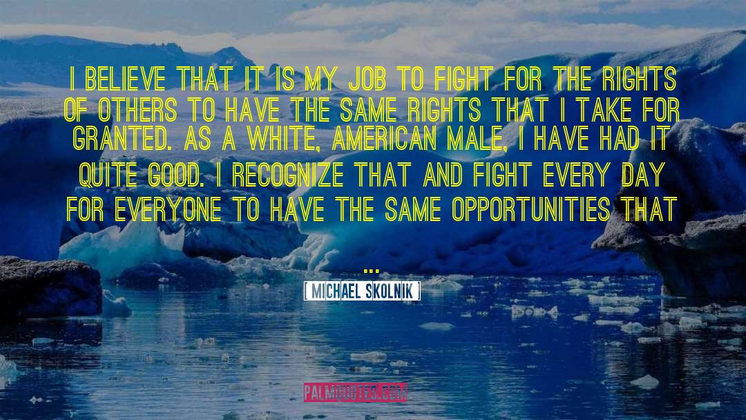 American Male quotes by Michael Skolnik