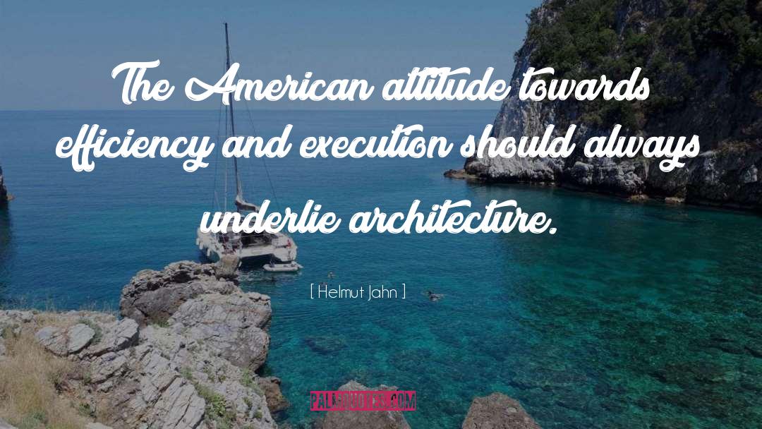 American Male quotes by Helmut Jahn