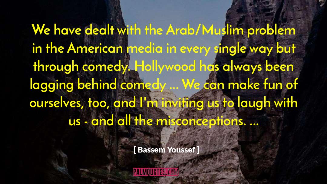 American Media quotes by Bassem Youssef