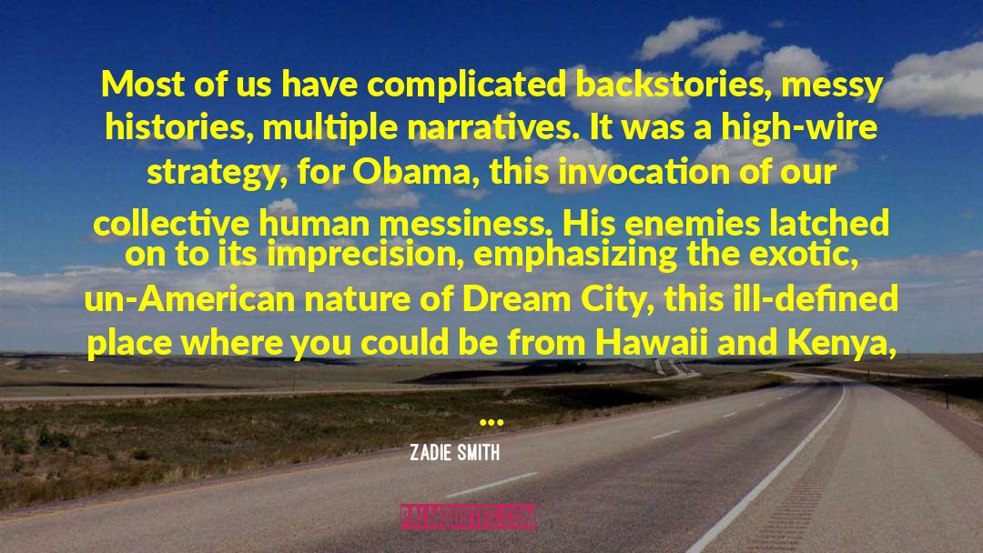 American Military quotes by Zadie Smith