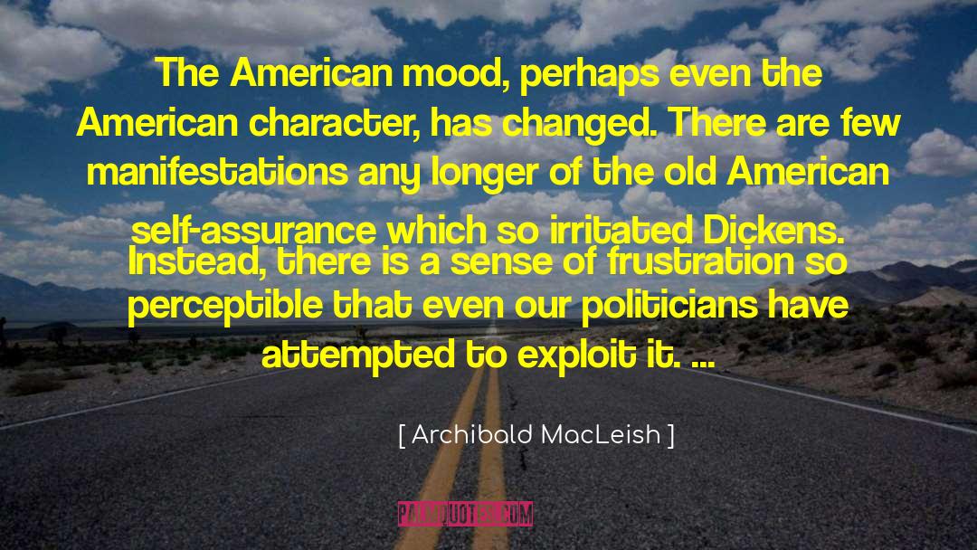 American Mobster quotes by Archibald MacLeish