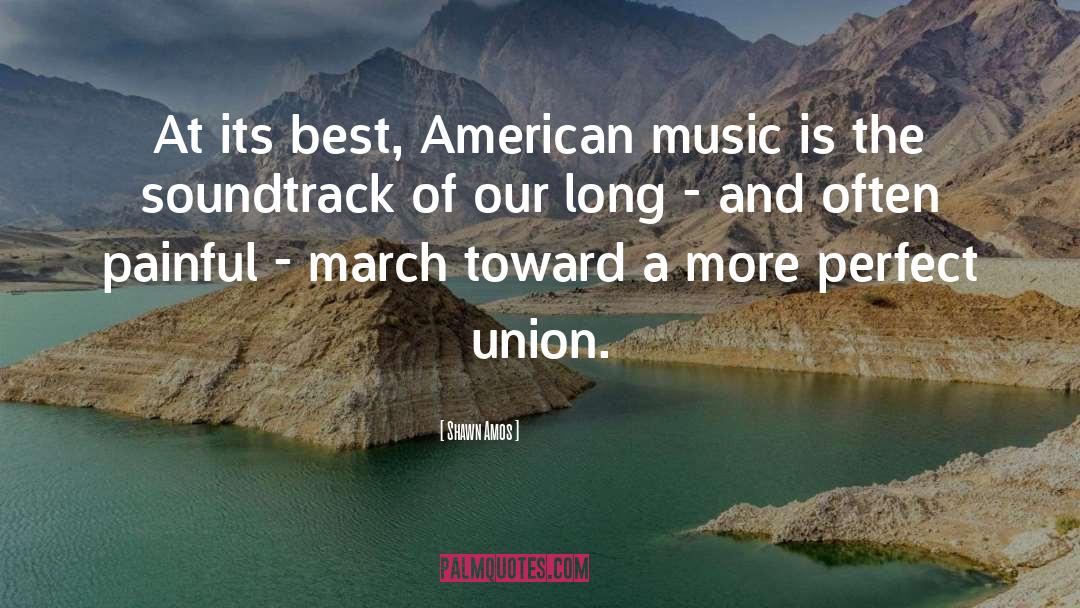 American Music quotes by Shawn Amos