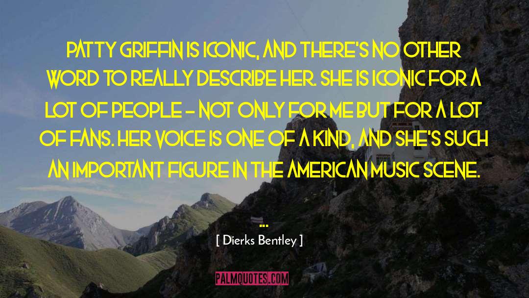 American Music quotes by Dierks Bentley