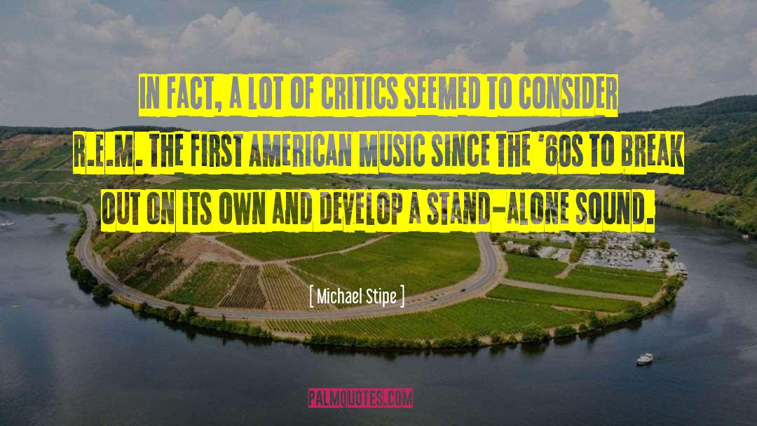 American Music quotes by Michael Stipe