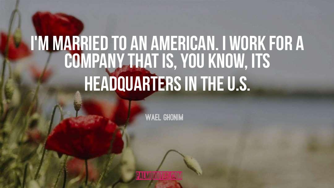 American Patriotic quotes by Wael Ghonim