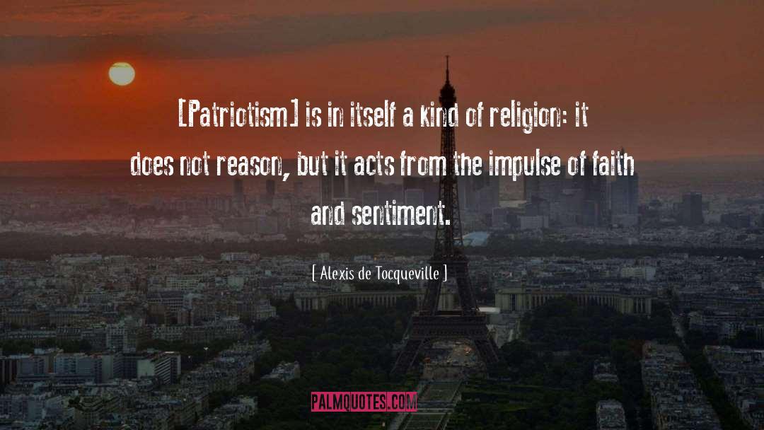 American Patriotism quotes by Alexis De Tocqueville