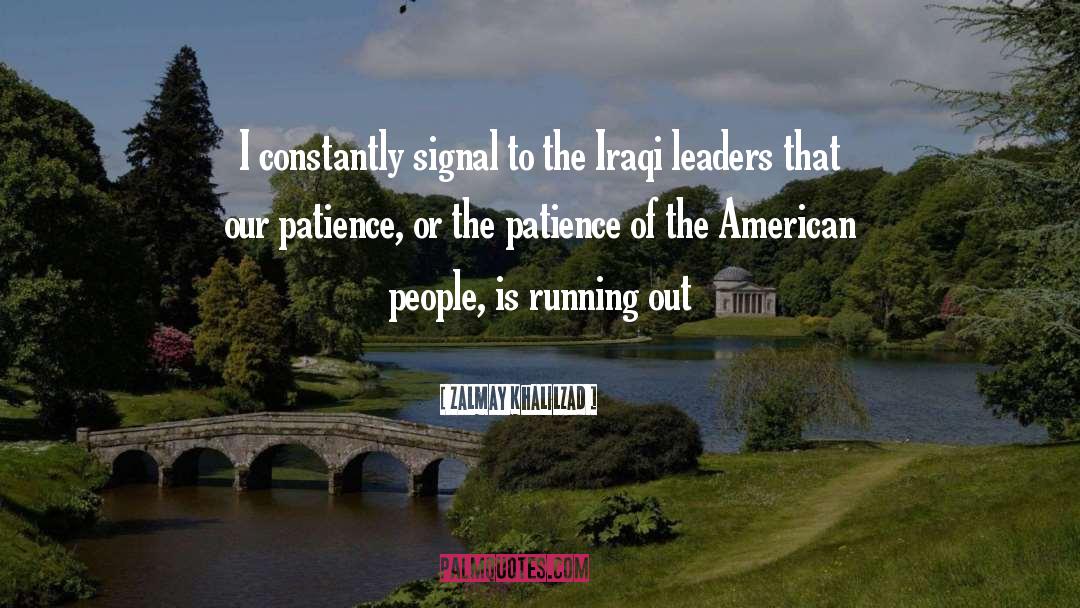 American People quotes by Zalmay Khalilzad