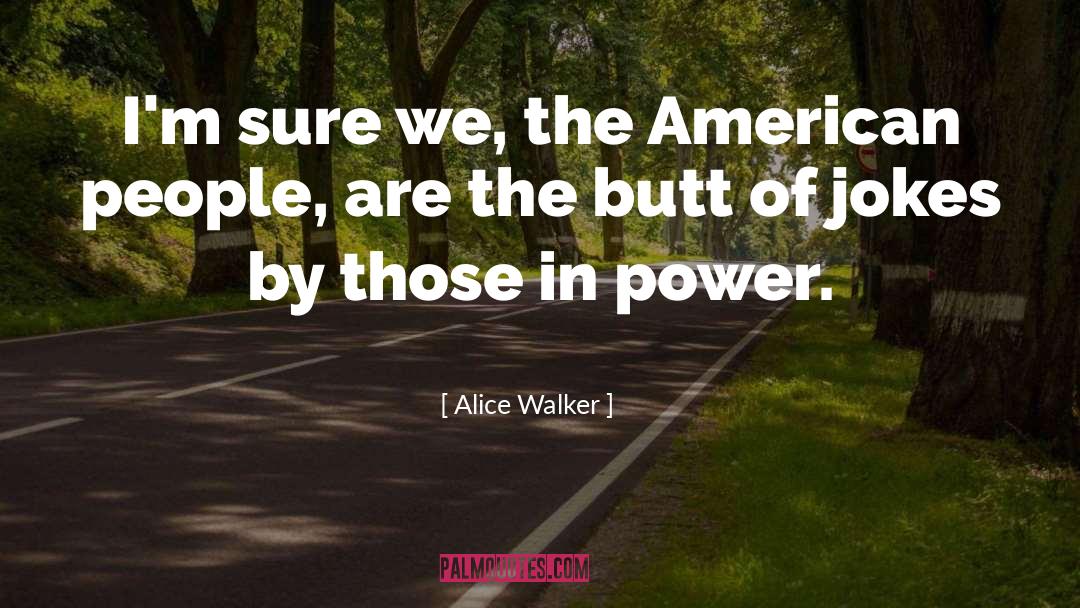 American People quotes by Alice Walker