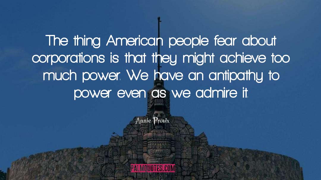 American People quotes by Annie Proulx