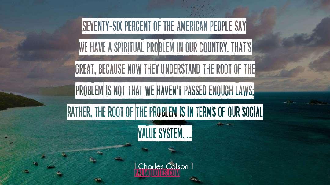 American People quotes by Charles Colson