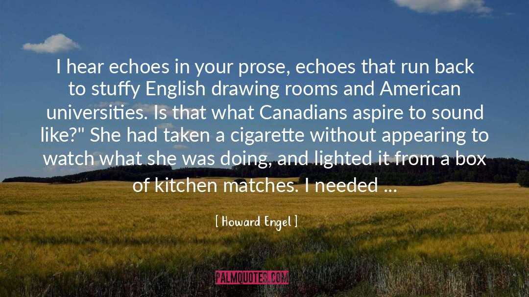 American Philosophy quotes by Howard Engel