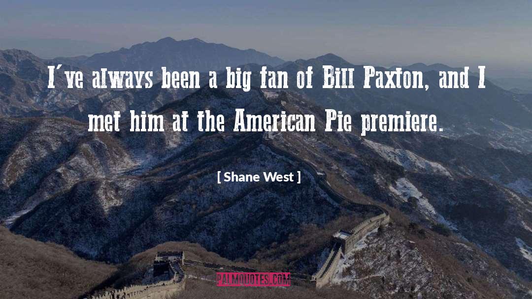 American Pie quotes by Shane West