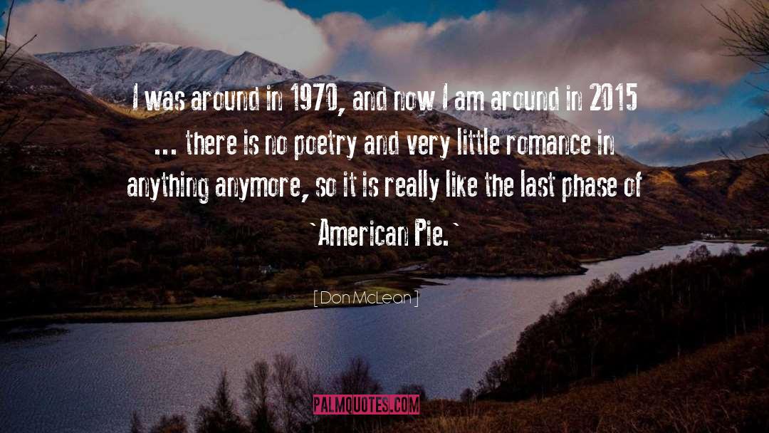 American Pie quotes by Don McLean