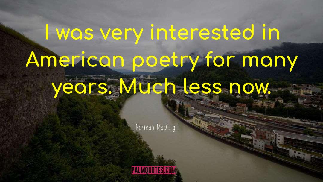 American Poetry quotes by Norman MacCaig