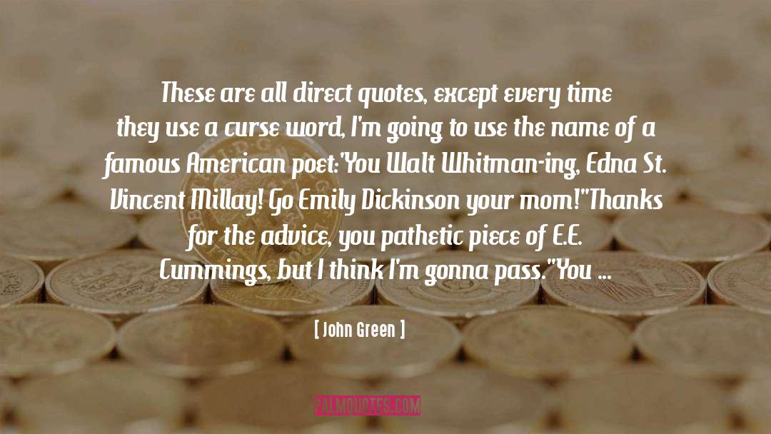 American Poetry Vigil quotes by John Green