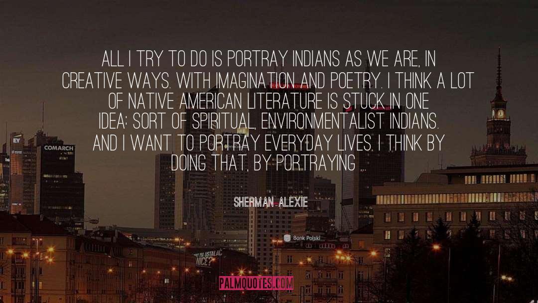 American Poetry Vigil quotes by Sherman Alexie