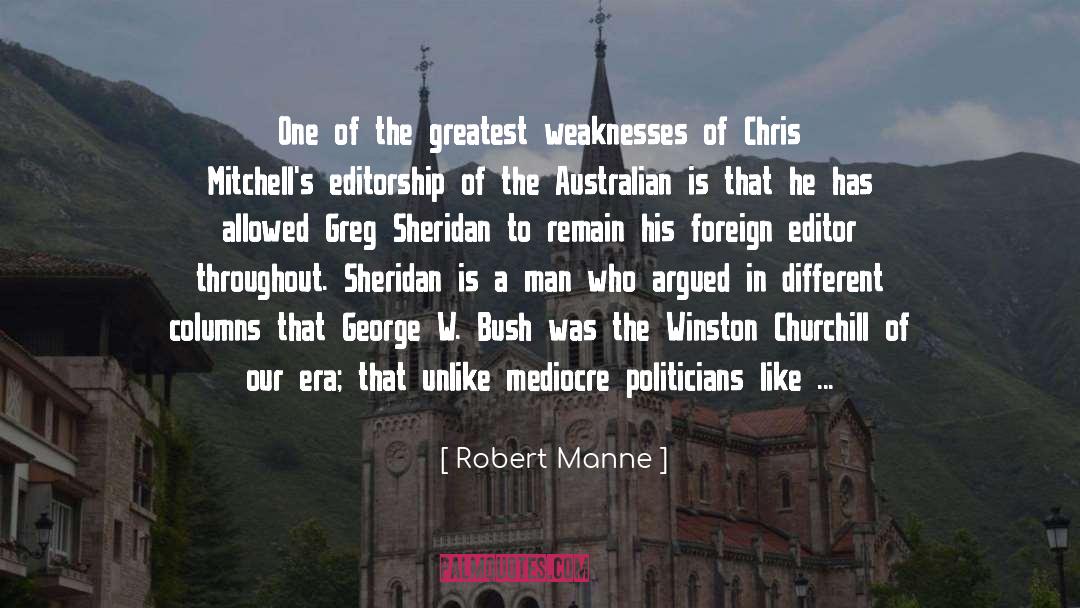 American Politics quotes by Robert Manne