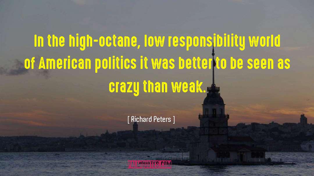 American Politics quotes by Richard Peters