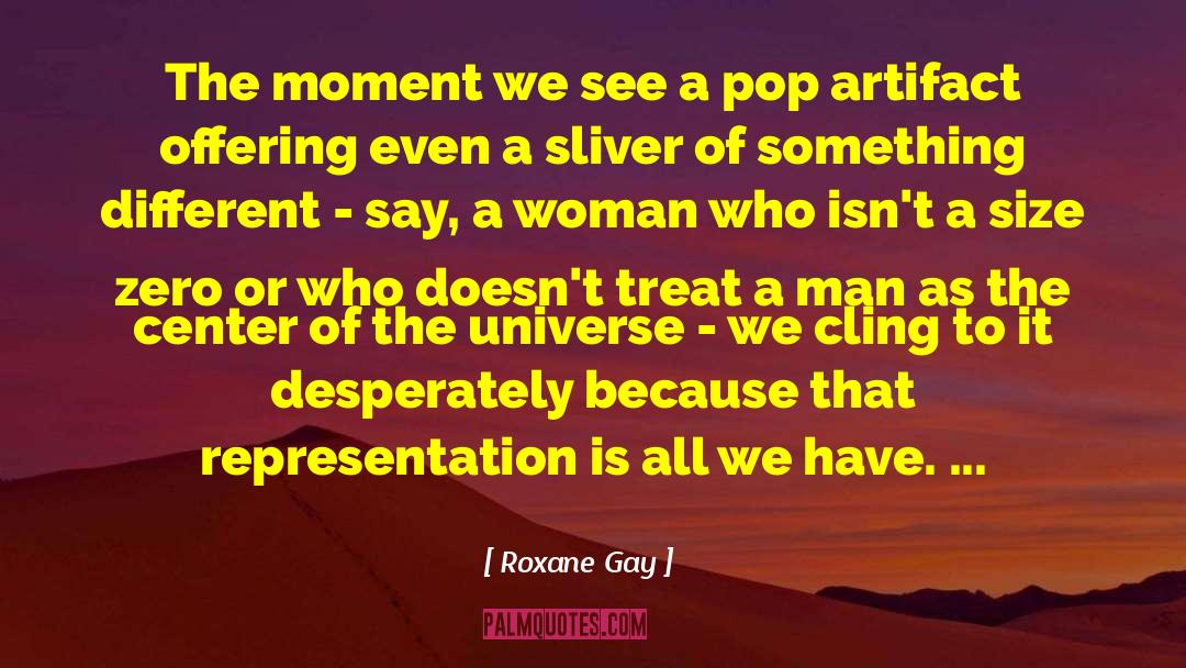 American Pop Culture quotes by Roxane Gay