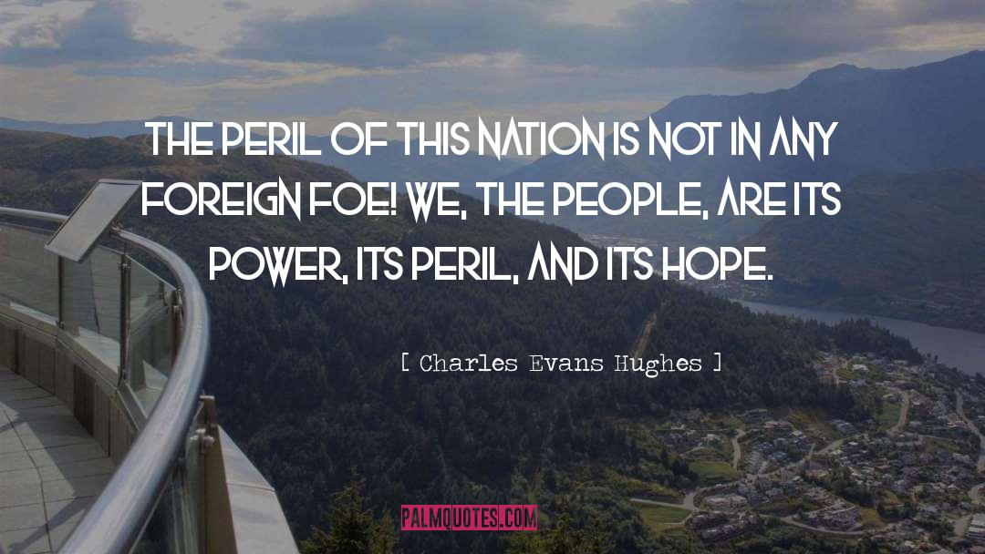 American Power quotes by Charles Evans Hughes