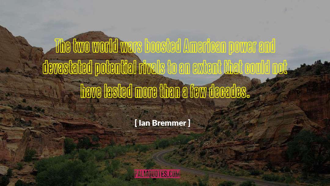 American Power quotes by Ian Bremmer