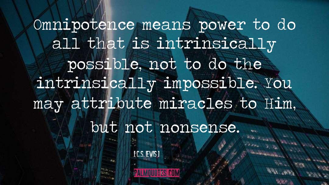 American Power quotes by C.S. Lewis