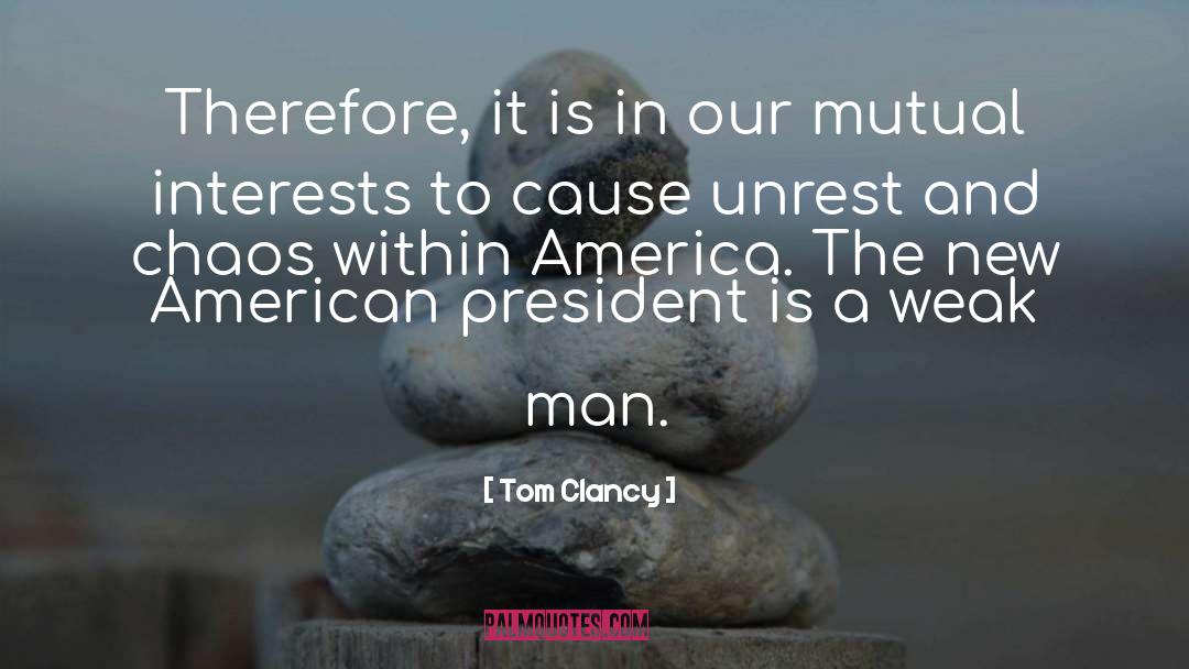 American President quotes by Tom Clancy