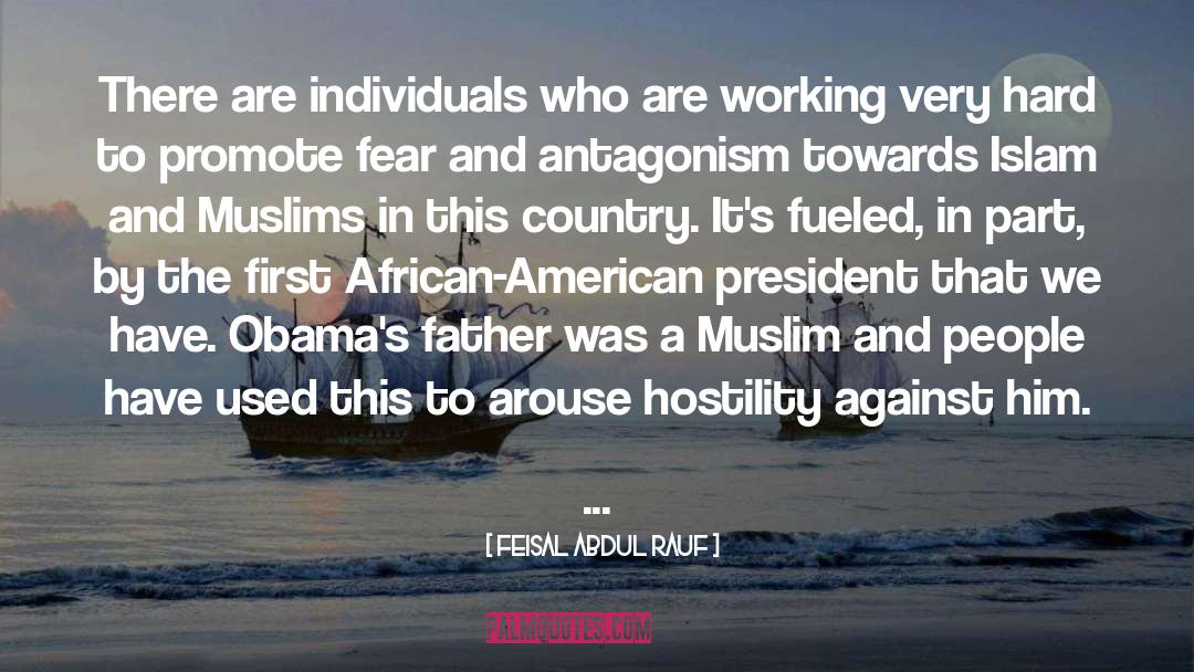 American President quotes by Feisal Abdul Rauf