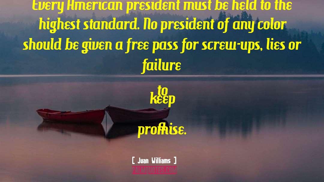 American President quotes by Juan Williams