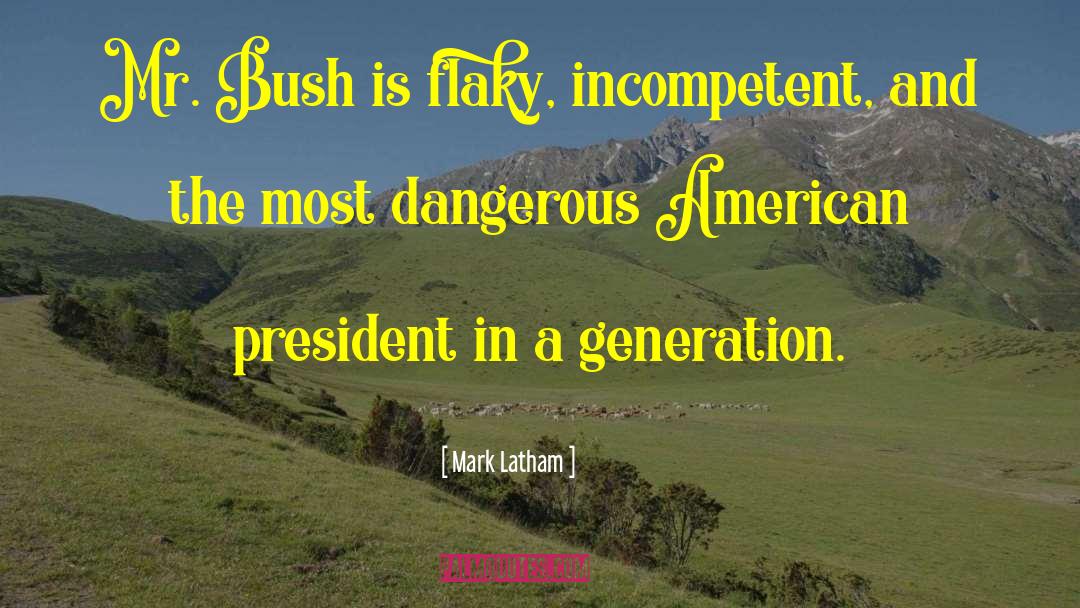 American President quotes by Mark Latham