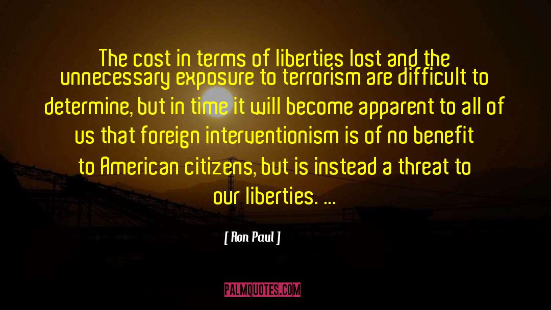 American Presidents quotes by Ron Paul