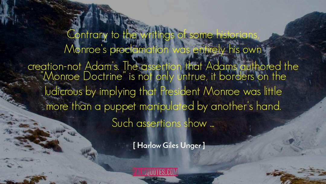 American Presidents quotes by Harlow Giles Unger
