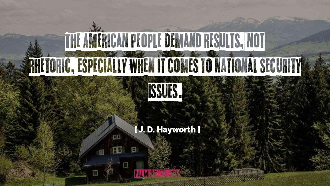 American Reporter quotes by J. D. Hayworth