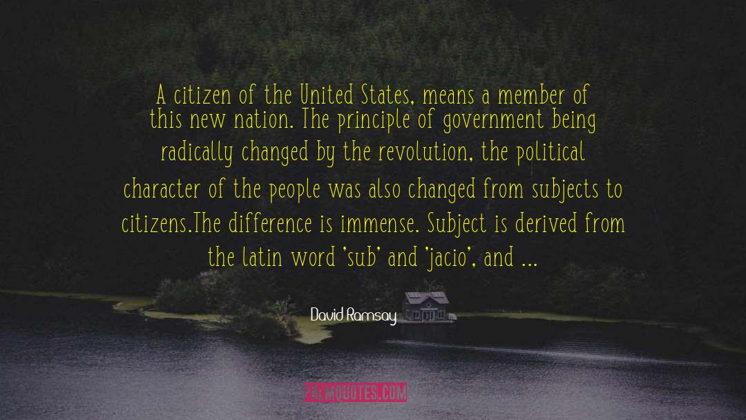 American Revolution quotes by David Ramsay