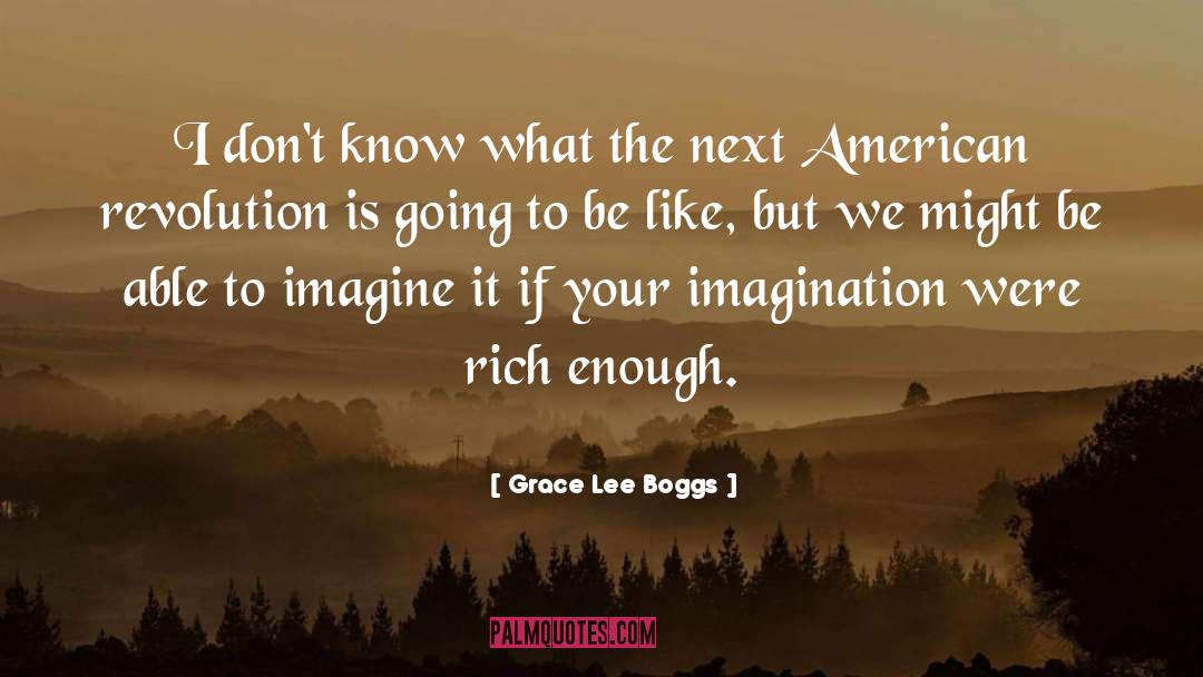 American Revolution quotes by Grace Lee Boggs