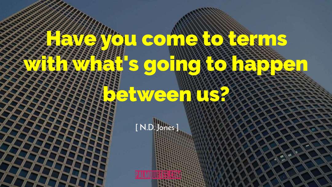 American Romance quotes by N.D. Jones