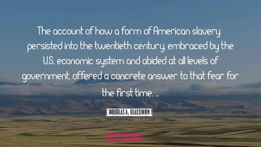 American Slavery quotes by Douglas A. Blackmon