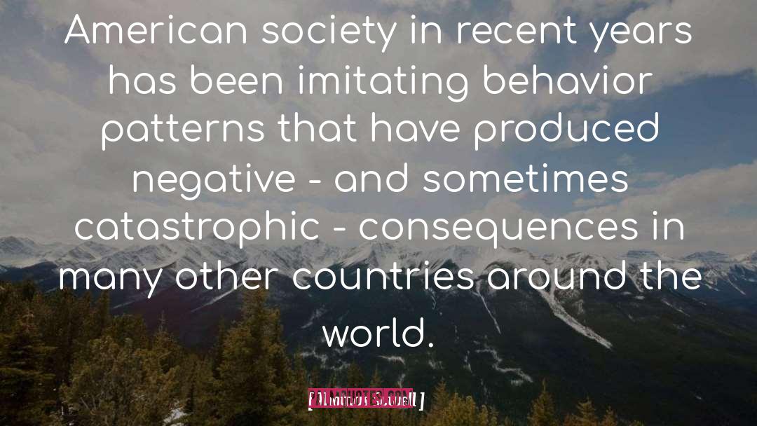 American Society quotes by Thomas Sowell
