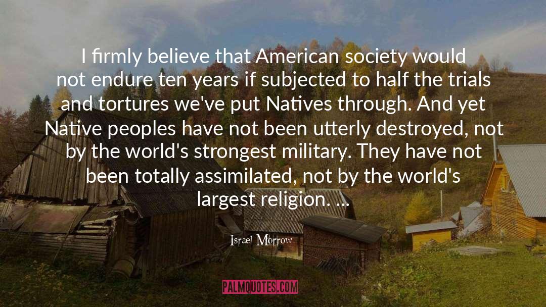 American Society quotes by Israel Morrow