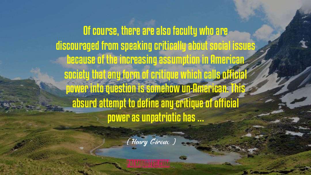 American Society quotes by Henry Giroux