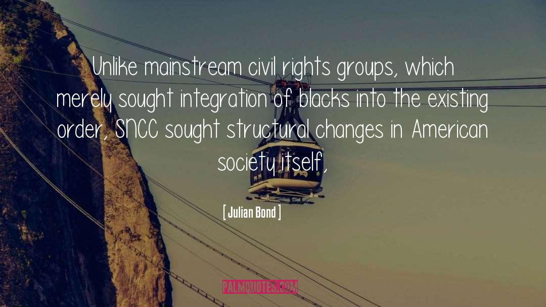 American Society quotes by Julian Bond