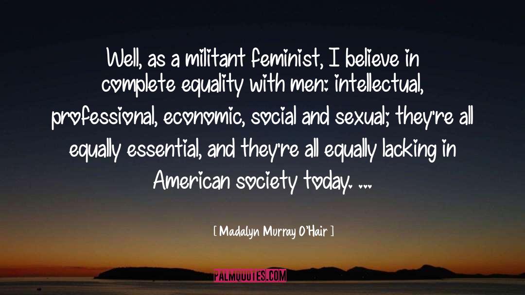 American Society quotes by Madalyn Murray O'Hair