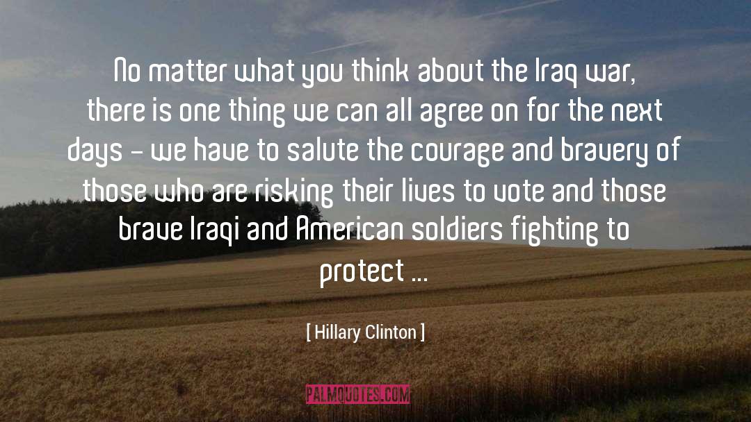 American Soldiers quotes by Hillary Clinton