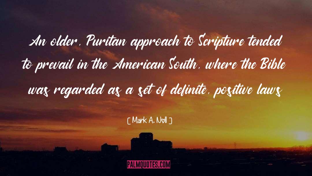 American South quotes by Mark A. Noll