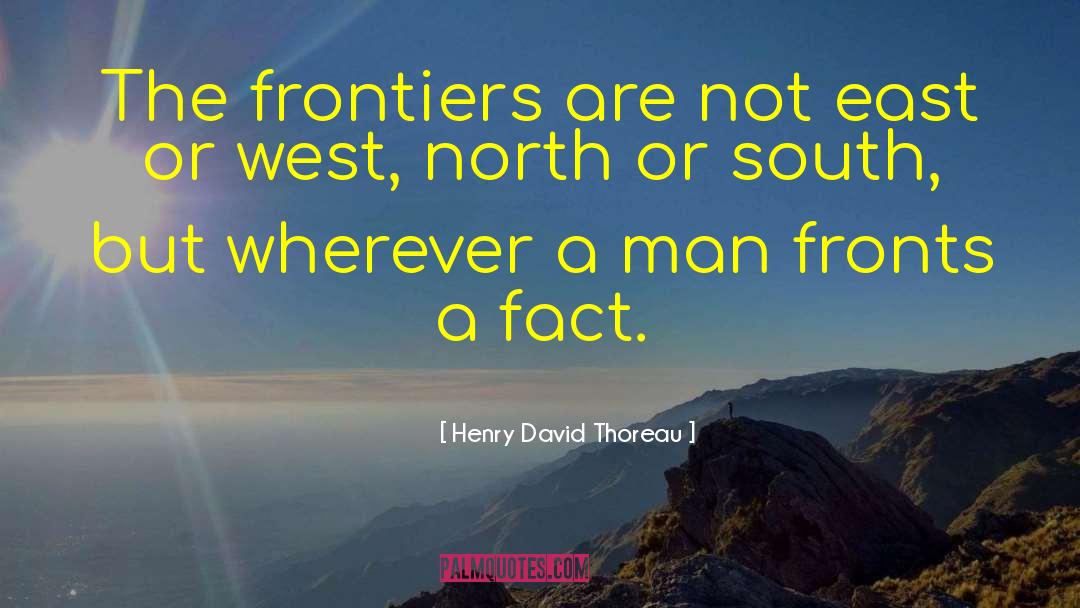 American South West quotes by Henry David Thoreau
