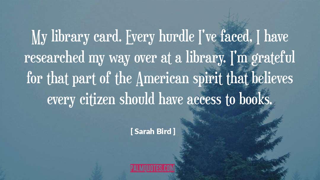 American Spirit quotes by Sarah Bird